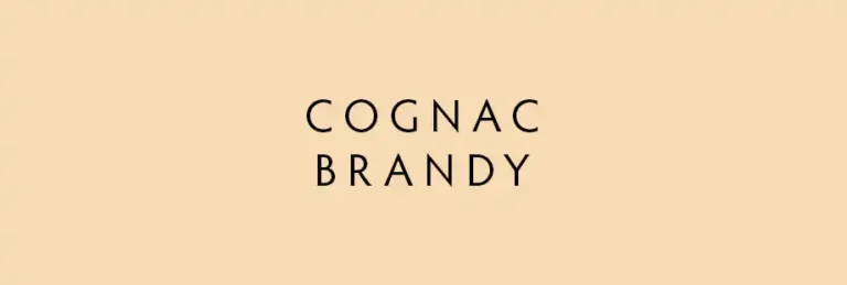Cognac / Brandy